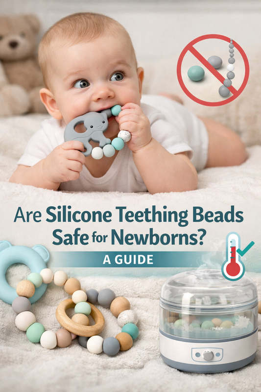 Are Silicone Teething Beads Safe for Newborns? A Guide